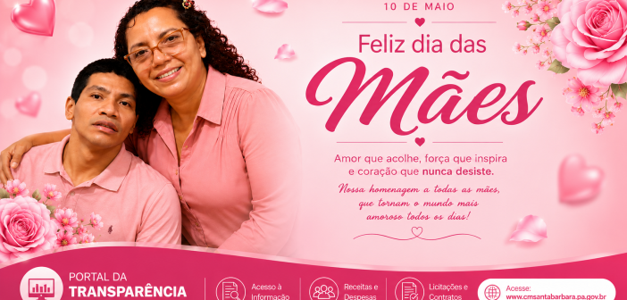 FELIZ DIA DAS MÃES